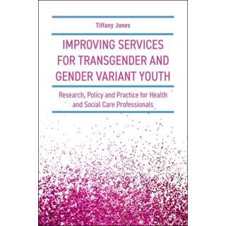 Improving Services for Transgender and Gender Variant Youth