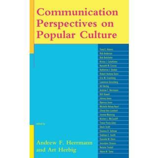Communication Perspectives on Popular Culture
