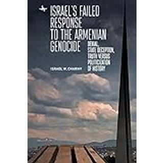 Israel's Failed Response to the Armenian Genocide