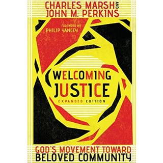 Welcoming Justice – God`s Movement Toward Beloved Community