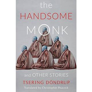 The Handsome Monk and Other Stories