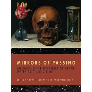 Mirrors of Passing