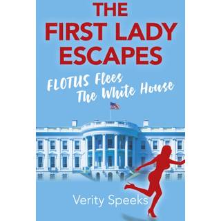 First Lady Escapes, The