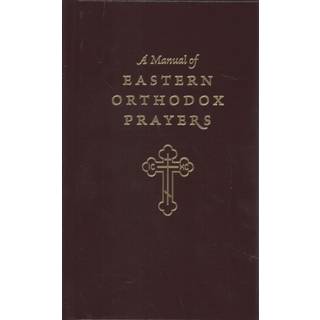 Manual Eastern Orthodox Prayer