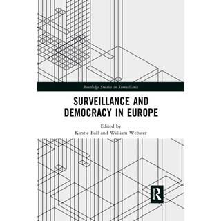 Surveillance and Democracy in Europe