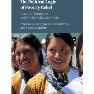 The Political Logic of Poverty Relief