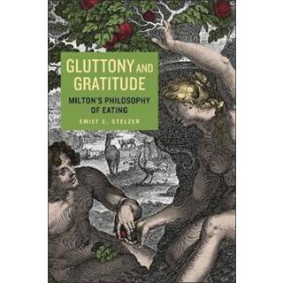 Gluttony and Gratitude