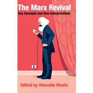 The Marx Revival