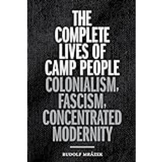 The Complete Lives of Camp People