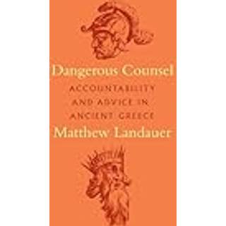 Dangerous Counsel