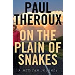 On The Plain Of Snakes