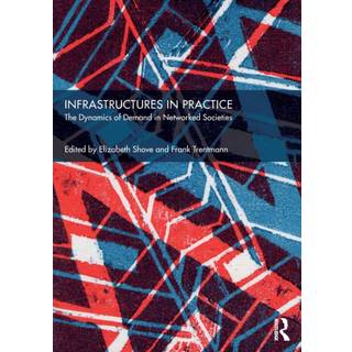 Infrastructures in Practice