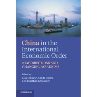 China in the International Economic Order