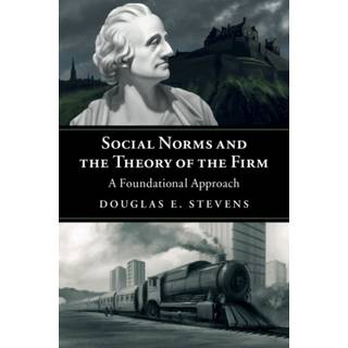Social Norms and the Theory of the Firm
