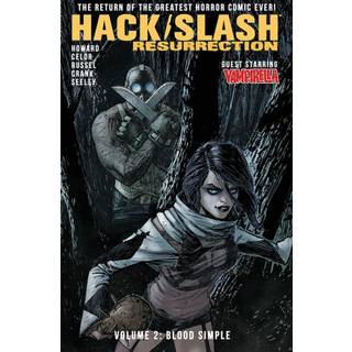Hack/Slash: Resurrection Volume 2: Blood Simple