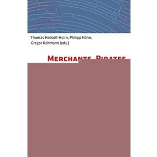 Merchants, Pirates, and Smugglers