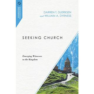 Seeking Church – Emerging Witnesses to the Kingdom