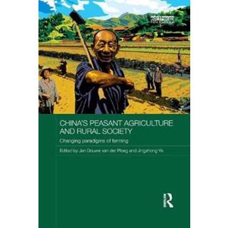 China's Peasant Agriculture and Rural Society