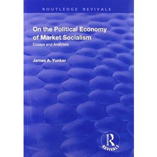 On the Political Economy of Market Socialism