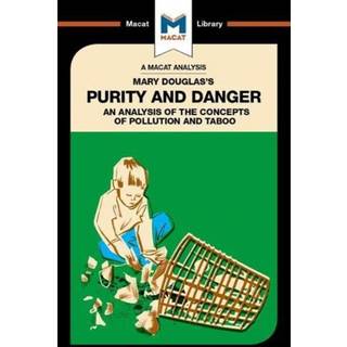 An Analysis of Mary Douglas's Purity and Danger