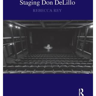 Staging Don DeLillo