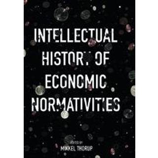 Intellectual History of Economic Normativities