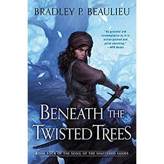 Beneath the Twisted Trees