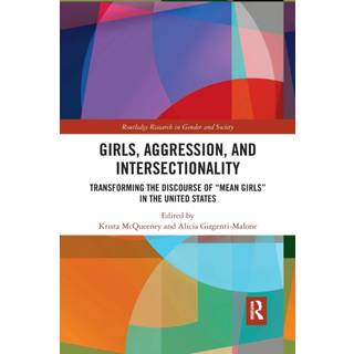 Girls, Aggression, and Intersectionality