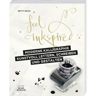 Moderne Kalligraphie - Kunstvoll lettern, schreiben und gestalten