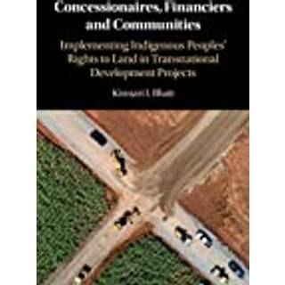 Concessionaires, Financiers and Communities