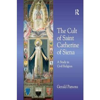 The Cult of Saint Catherine of Siena