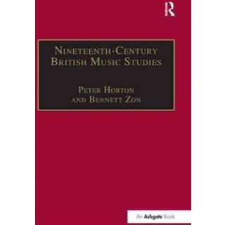 Nineteenth-Century British Music Studies