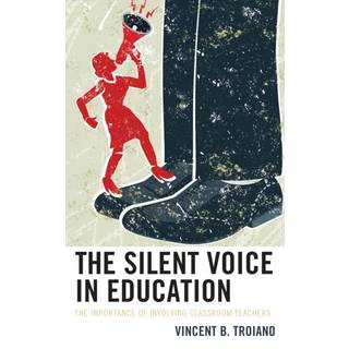 The Silent Voice in Education