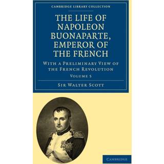 The Life of Napoleon Buonaparte, Emperor of the French