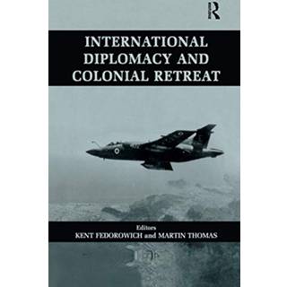 International Diplomacy and Colonial Retreat