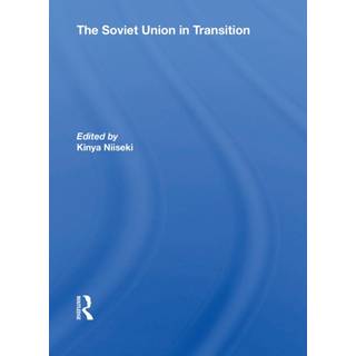 The Soviet Union In Transition
