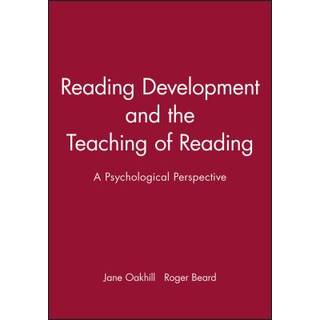 Reading Development and the Teaching of Reading