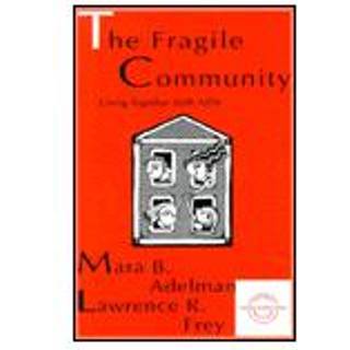 The Fragile Community