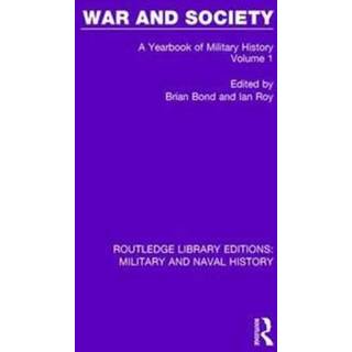 War and Society Volume 1