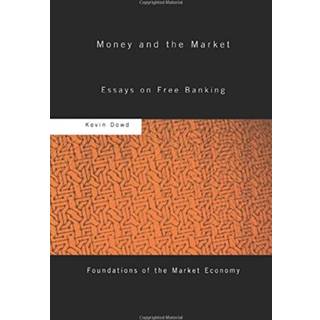 Money and the Market