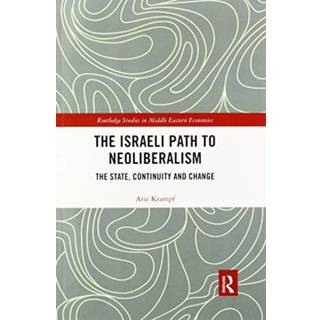 The Israeli Path to Neoliberalism
