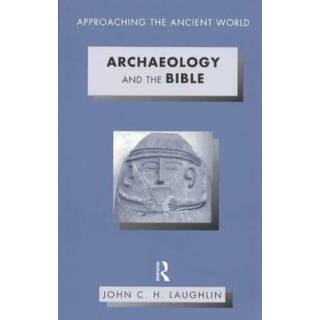Archaeology and the Bible