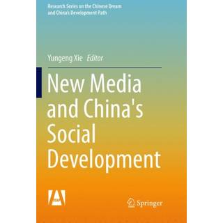 New Media and China's Social Development