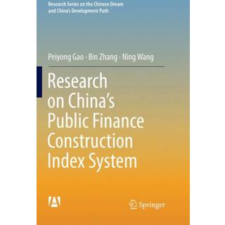 Research on China’s Public Finance Construction Index System