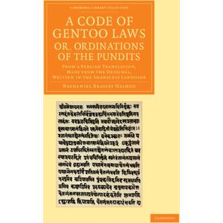 A Code of Gentoo Laws; or, Ordinations of the Pundits
