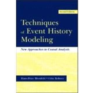 Techniques of Event History Modeling