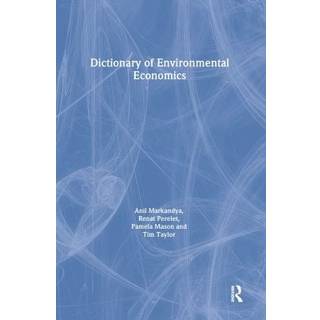 Dictionary of Environmental Economics