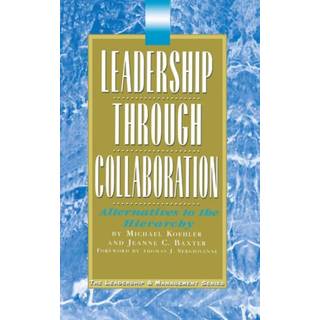 Leadership Through Collaboration