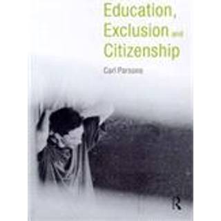 Education, Exclusion and Citizenship