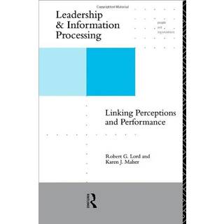 Leadership and Information Processing